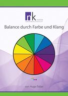 Balance durch Farbe und Klang
