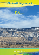 Chakra Hologramm 5: Physiologie der Nebenchakren