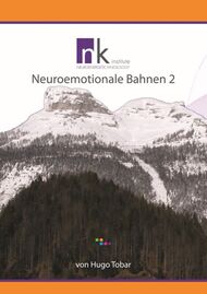 Neuroemotionale Bahnen 2