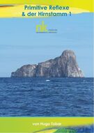 Primitive Reflexe und der Hirnstamm 1